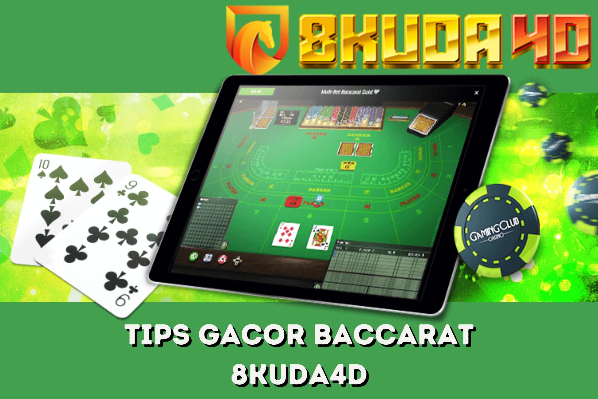 Tips Gacor Baccarat 8Kuda4D
